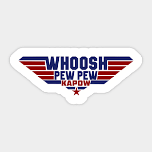 Pew Pew Kapow Sticker